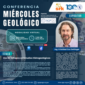 Miércoles Geológico, 11 de septiembre 2024 7:00 PM | “Uso de Isótopos en Estudios Hidrogeológicos”.